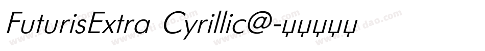 FuturisExtra Cyrillic@字体转换